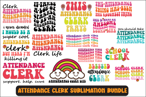 Attendance Clerk Svg Sublimation Bundle for Graphics & Crafts