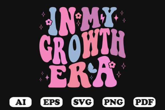 In My Growth Era Retro Wavy Svg for Graphics and Crafts