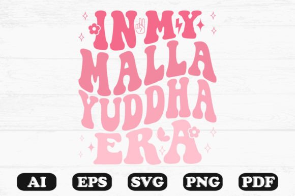 In My Malla Yuddha Era Retro Wavy Svg Graphics for Crafts