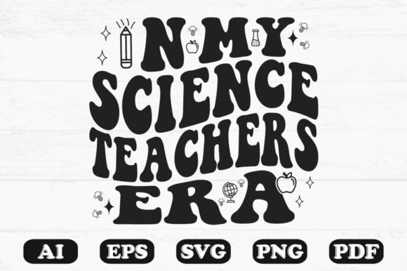 In My Science Teacher s Era Retro SVG for Crafts and Graphics