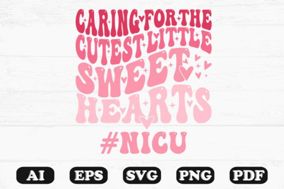 Little Sweet Hearts NICU Nurse Graphics for Crafts